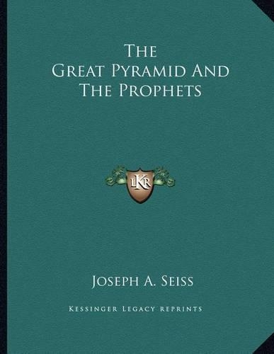 The Great Pyramid and the Prophets