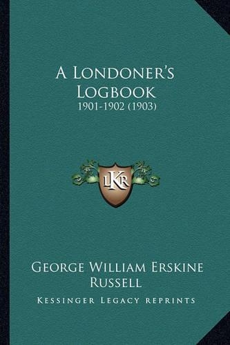 A Londoner's Logbook