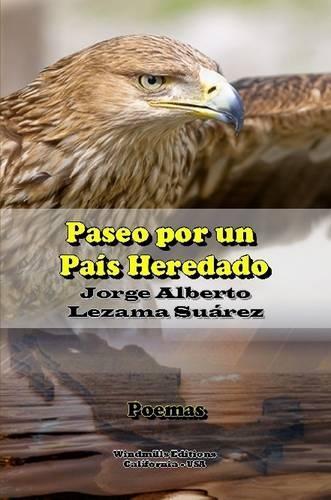 Paseo Por Un Pais Heredado: (Spanish)