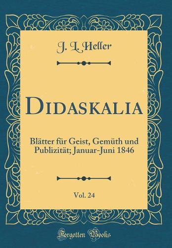 Didaskalia, Vol. 24