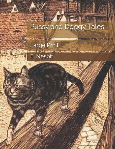 Pussy and Doggy Tales