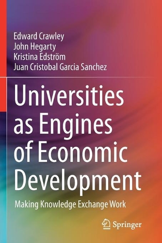 Universities as Engines of Economic Development