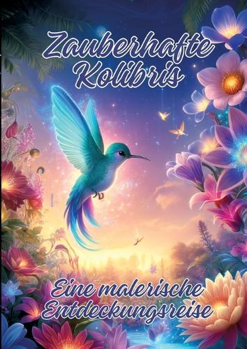 Zauberhafte Kolibris