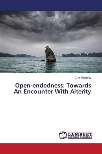 Open-endedness: Towards An Encounter With Alterity(English)