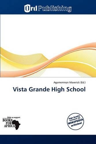 Vista Grande High School
