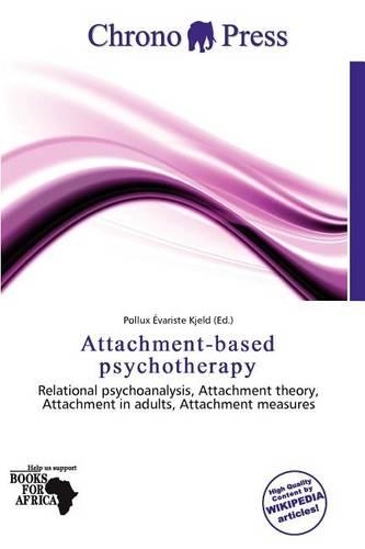 Attachment-Based Psychotherapy