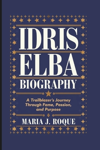 Idris Elba Biography