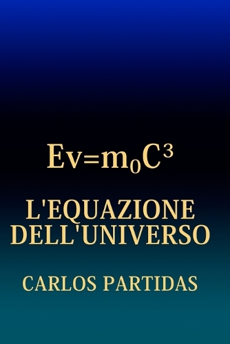 L'Equazione Dell'universo