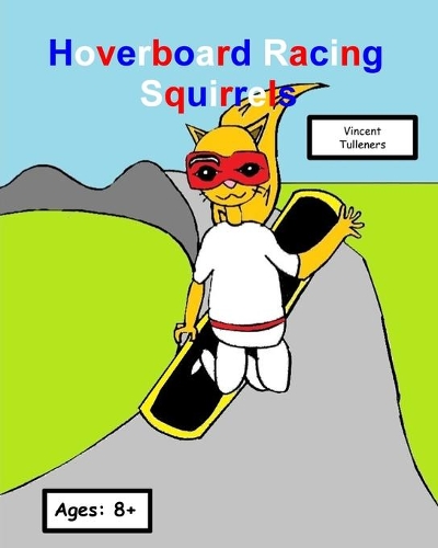 Hoverboard Racing Squirrels