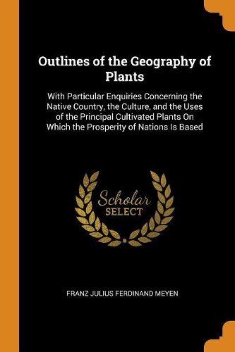 Outlines of the Geography of Plants