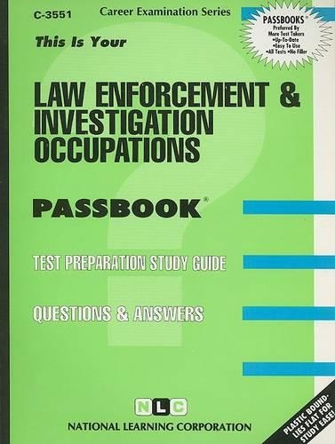 Law Enforcement and Investigation Occupations