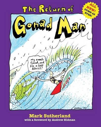 The Return of Gonad Man: (English)