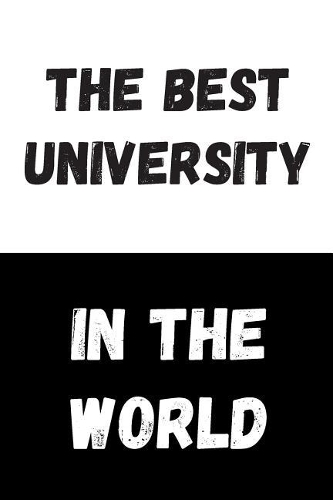 The Best University In The World