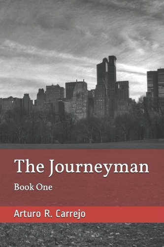 The Journeyman: (1 The Journeyman Trilogy)