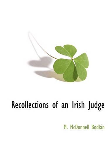 Recollections of an Irish Judge