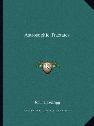 Astrosophic Tractates