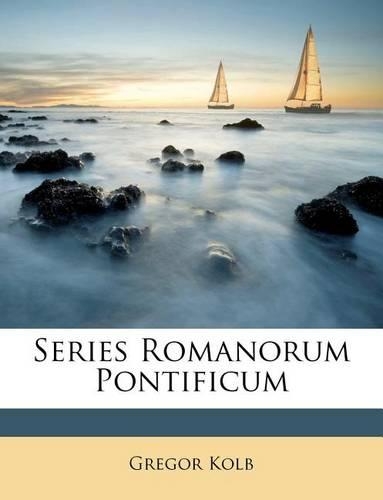 Series Romanorum Pontificum