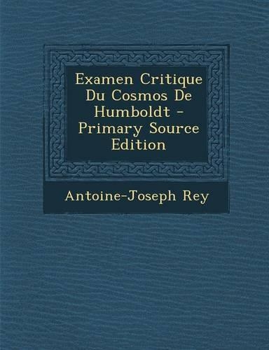 Examen Critique Du Cosmos De Humboldt
