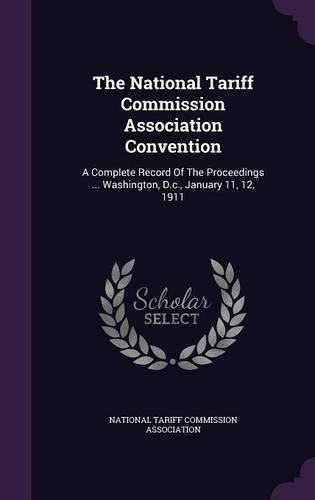 The National Tariff Commission Association Convention