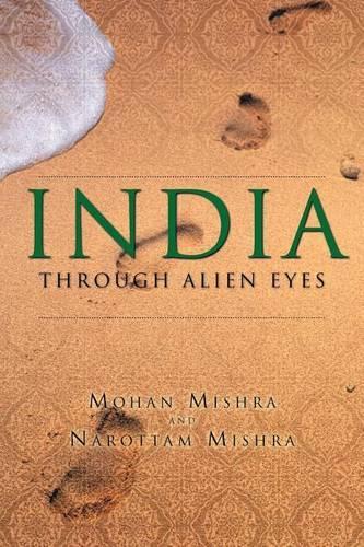 India Through Alien Eyes: (English)