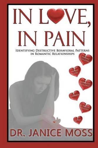In Love, in Pain: Identifying Destructive Behavioral Patterns in Romantic Relationships(English)