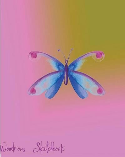 Wondrous Sketchbook: Wonderful gift, Large 8 X 10 Blank, white, Unlined, Freely to write, sketch, draw and paint on for all. Enjoy yourself by writing with 100 pages ( S(Fancy Sketch & Design)