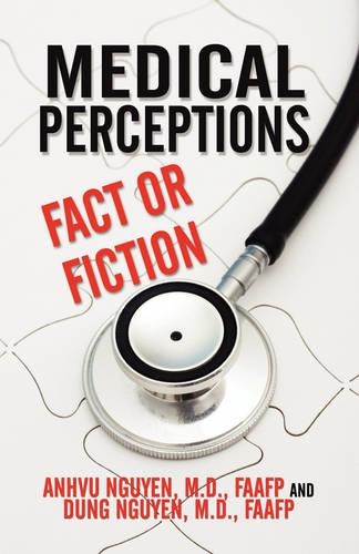 Medical Perceptions: Fact or Fiction(English)