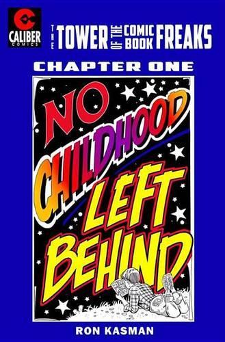 The Tower of the Comic Book Freaks #1