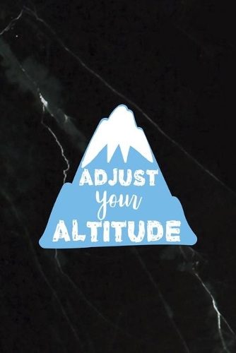 Adjust Your Altitude