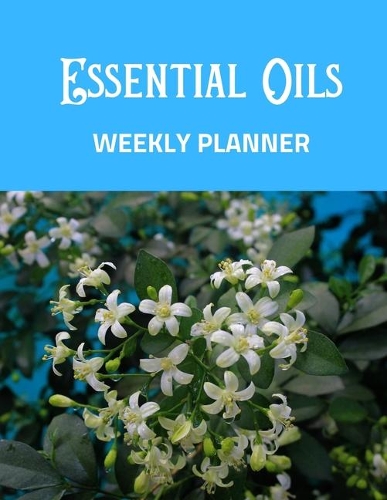 Essential OilS: Weekly Planner