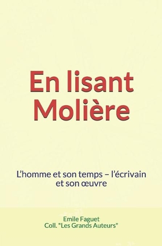 En lisant Molière