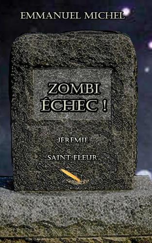 Zombi Échec !