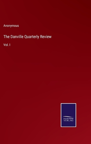 The Danville Quarterly Review