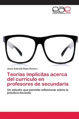 Teorías implícitas acerca del currículo en profesores de secundaria