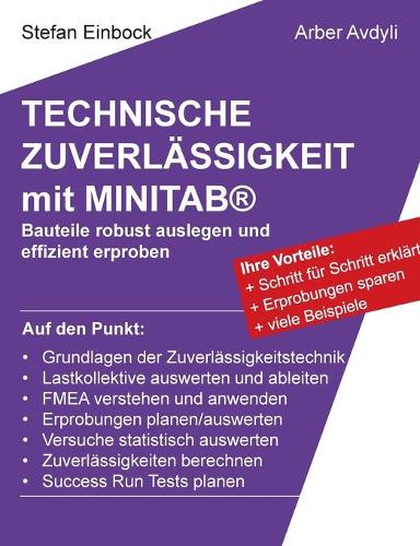 Technische Zuverlässigkeit mit MINITAB(R): Bauteile robust auslegen und effizient erproben