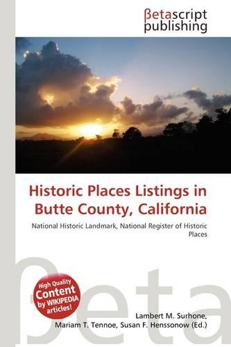 Historic Places Listings in Butte County, California