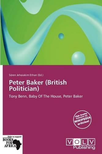 Peter Baker (British Politician)