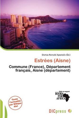 Estr Es (Aisne): (French)