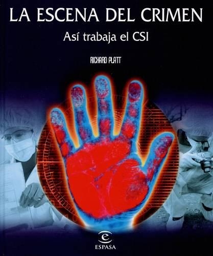 La Escena del Crimen