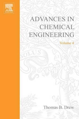 Advances in Chemical Engineering Vol 4
