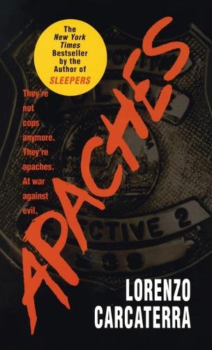 Apaches: A Novel of Suspense(English)
