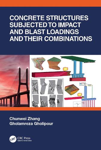 Concrete Structures Subjected to Impact and Blast Loadings and Their Combinations