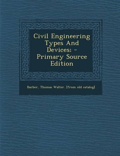 Civil Engineering Types and Devices;