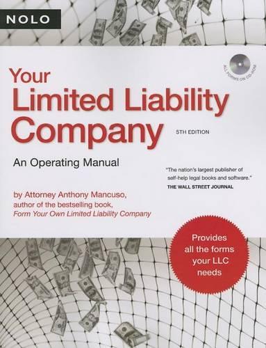 Your Limited Liability Company: An Operating Manual(Your Limited Liability Company (W/CD))