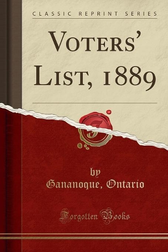 Voters' List, 1889 (Classic Reprint)