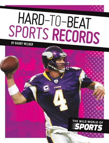 Hard-To-Beat Sports Records: (Wild World of Sports)
