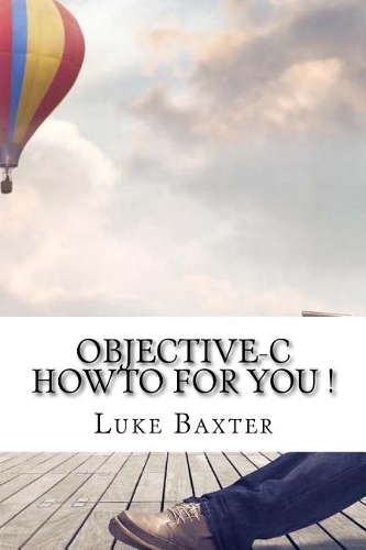 Objective-C Howto for You !