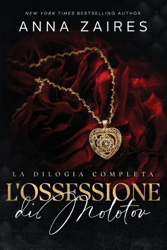 L'Ossessione di Molotov: La dilogia completa