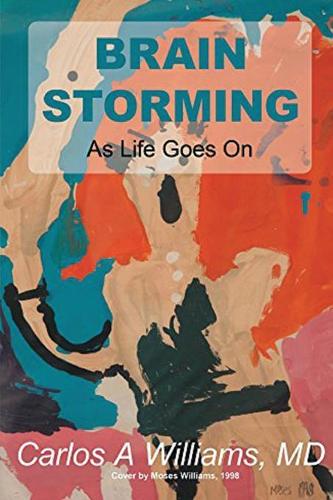 Brain Storming: As Life Goes On