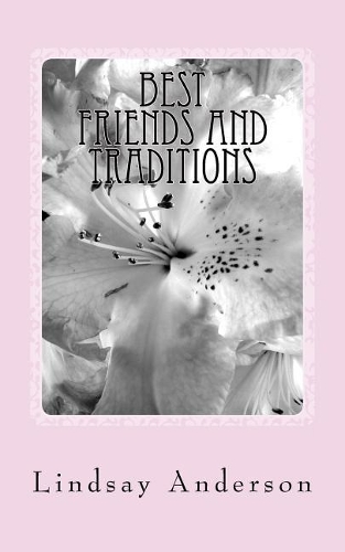 Best Friends and Traditions: A Jerica Samuels Novel(Jerica Samuels)